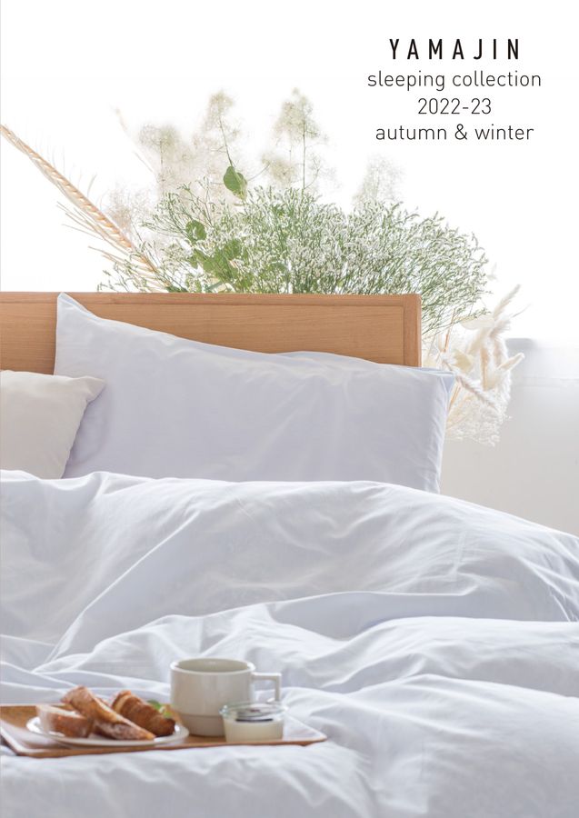 YAMAJIN SLEEPING COLLECTION 2022-23 AUTUMN&WINTER